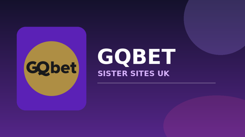 GQBet Sister Sites