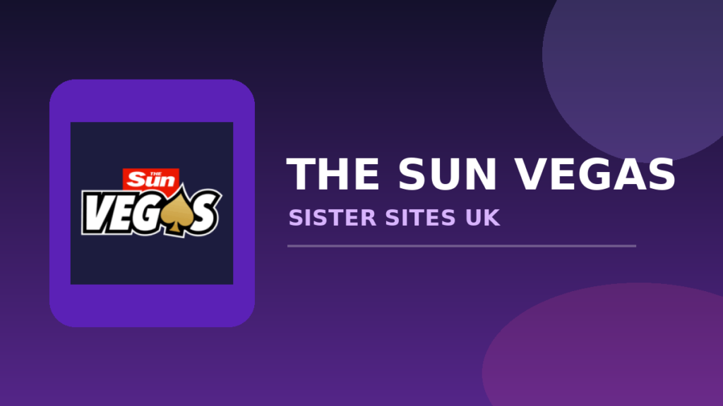 The Sun Vegas Sister Sites